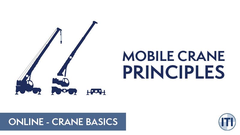 Mobile Crane Principles