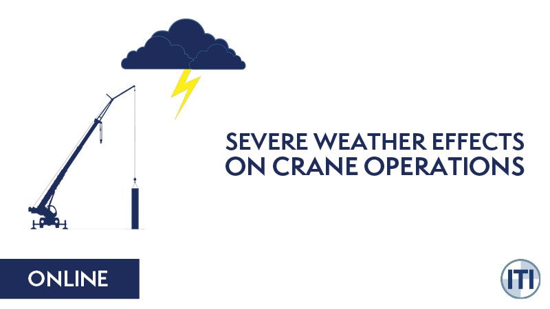 Severe Weather Effects on Crane Operations