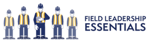 Field Leadership Essentials Training