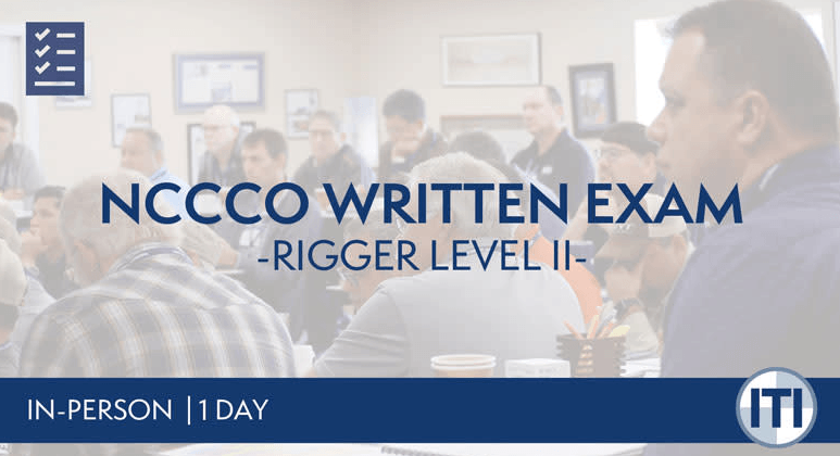 NCCCO Written Exam for Rigger Level II